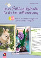 Verlag an der Ruhr GmbH Unser Frühlingskalender für die Seniorenbetreuung