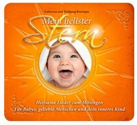 Traumzeit Verlag Mein hellster Stern – Heilsame Lieder des Willkommens und der Freude zum Mitsingen (CD)