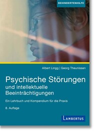 Psychische St&ouml;rungen und intellektuelle Beeintr&auml;chtigungen