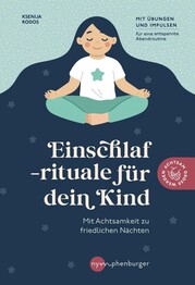 Einschlafrituale f&uuml;r dein Kind