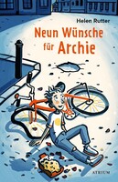 Atrium Verlag Neun Wünsche für Archie