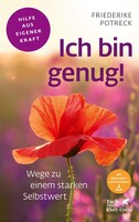 Klett-Cotta Verlag Ich bin genug! (Fachratgeber Klett-Cotta)