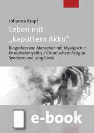 Leben mit "kaputtem Akku" (Ebook/Epub)