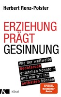 Kösel-Verlag Erziehung prägt Gesinnung