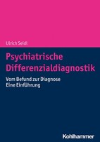 Kohlhammer W. Psychiatrische Differenzialdiagnostik