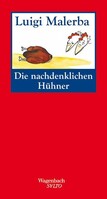 Wagenbach Klaus GmbH Die nachdenklichen Hühner