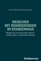 Kohlhammer W. Menschen mit Behinderungen im Krankenhaus