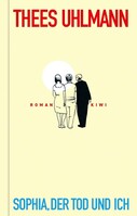 Kiepenheuer & Witsch GmbH Sophia, der Tod und ich