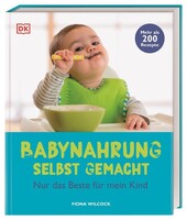 Dorling Kindersley Verlag Babynahrung selbst gemacht