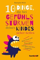 Schlütersche Verlag 10 Dinge, die bei Gefühlsstürmen deines Kindes sicher helfen