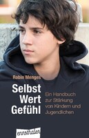 Selbst.Wert.Gefühl