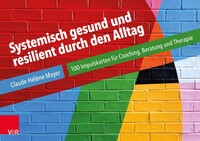Vandenhoeck + Ruprecht Systemisch gesund und resilient durch den Alltag