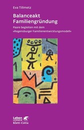 Balanceakt Familiengr&uuml;ndung
