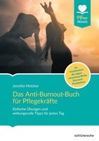 Schlütersche Verlag Das Anti-Burnout-Buch für Pflegekräfte