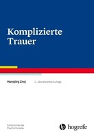 Hogrefe Verlag GmbH + Co. Komplizierte Trauer