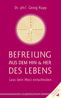 Silberschnur Verlag Die G Befreiung aus dem Hin und Her des Lebens