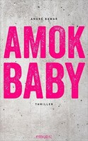 Emons Verlag Amok Baby