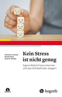 Hogrefe Verlag GmbH + Co. Kein Stress ist nicht genug