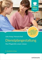 Schlütersche Verlag Dienstplangestaltung - Was Pflegekräfte wissen müssen