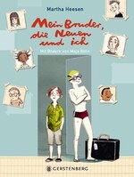 Gerstenberg Verlag Mein Bruder, die Neuen und ich