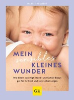 Graefe und Unzer Verlag Mein sensibles kleines Wunder