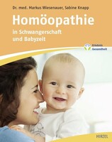 Hirzel S. Verlag Homöopathie in Schwangerschaft und Babyzeit