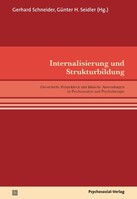 Psychosozial Verlag GbR Internalisierung und Strukturbildung