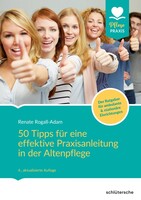 Schlütersche Verlag 50 Tipps für eine effektive Praxisanleitung in der Altenpflege. Der Ratgeber für ambulante und stationäre Einrichtungen