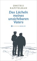 Hanser Berlin Das Lächeln meines unsichtbaren Vaters