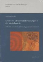 Reichert Kinder mit schweren Behinderungen in der Musiktherapie