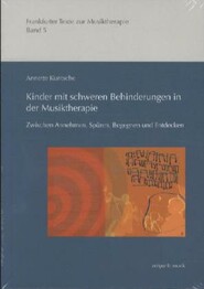 Kinder mit schweren Behinderungen in der Musiktherapie