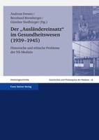 Steiner Franz Verlag Der "Ausländereinsatz" im Gesundheitswesen (1939-1945)