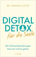Irisiana Digital Detox für die Seele