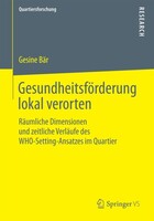 Springer VS Gesundheitsförderung lokal verorten