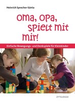 Zytglogge AG Oma, Opa, spielt mit mir!