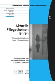 Aktuelle Pflegethemen lehren