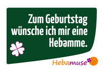 Postkarte Zum Geburtstag w&uuml;nsche ich mir eine Hebamme
