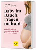 Graefe und Unzer Verlag Baby im Bauch, Fragen im Kopf