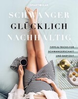 smarticular Verlag Schwanger Glücklich Nachhaltig