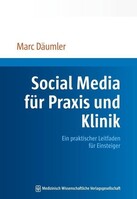 MWV Medizinisch Wiss. Ver Social Media für Praxis und Klinik