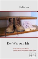 Emu-Verlags-GmbH Der Weg zum Ich