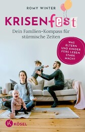 Krisenfest - Das Resilienzbuch f&uuml;r Familien