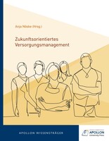 Apollon University Press Zukunftsorientiertes Versorgungsmanagement