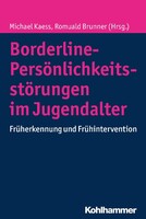 Kohlhammer W. Borderline-Störungen im Jugendalter