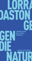 Matthes & Seitz Verlag Gegen die Natur