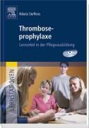 Urban & Fischer/Elsevier Thromboseprophylaxe, m. CD-ROM (S)