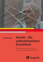 Hogrefe AG Stroke - die unbestimmbare Krankheit