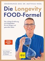 Graefe und Unzer Verlag Die Longevity-Food-Formel