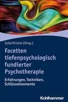 Kohlhammer W. Facetten tiefenpsychologisch fundierter Psychotherapie