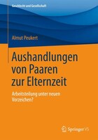 Springer VS Aushandlungen von Paaren zur Elternzeit